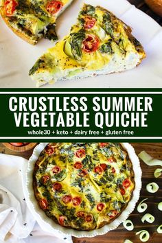 a close up of a pizza on a plate with the text crustless summer vegetable quiche