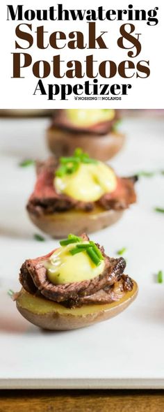 steak and potatoes appetizer with text overlay