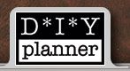 a sign that says diy planner on it