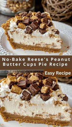 no - bake reese's peanut butter cup pie recipe on a white plate