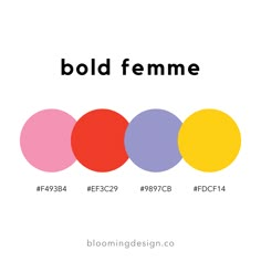 the color scheme for bold femme is shown in black and white, with different colors