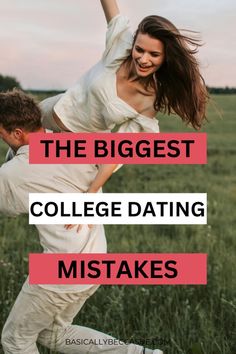 Dating in college? Make sure to avoid these pitfalls for a relationship that survives and thrives on campus! College Dating, College Relationships, College Budgeting, Adulting 101, College Tips