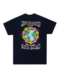 Save the Earth! It's the only planet with books! Product Details 100% heavyweight cotton tee Print on front and back Color: navy blue Design by Ash + Chess Size & Fit Available in S-4XL Navy Blue Design, Save The Earth, Save Earth, Blue Design, Chess, The Earth, Cotton Tee, Unisex T Shirt, Planets