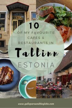 the top ten restaurants in telelinn, spain with text overlay that reads 10 of my favorite restaurants and restaurants in telelinn