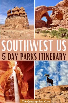 the cover of southwest us's 5 day parks itinerary, with pictures of desert formations and animals