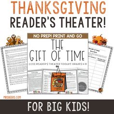 thanksgiving reader's theater with text that reads, the gift of time for big kids