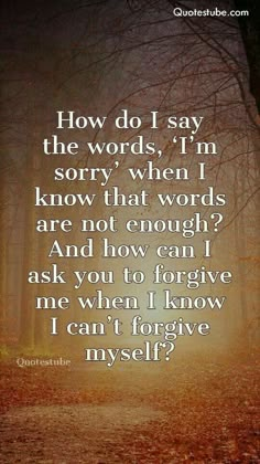 I’m Sorry, I'm Sorry Quotes, Forgive Me Quotes, I Am Sorry Quotes, No Anger, I Believe In Us, Im Sorry Quotes, Ways To Say Sorry, Sorry I Hurt You