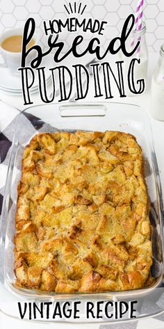 homemade bread pudding recipe in a glass dish on a checkered tablecloth with text overlay