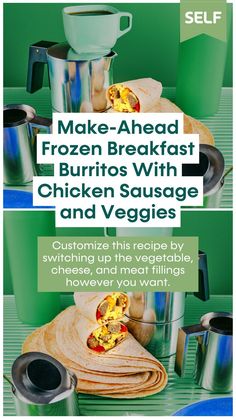 two pictures with the words make - ahead frozen breakfast burritos with chicken sausage and veggies