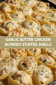 garlic butter chicken alfredo stuffed shells in a skillet with text overlay that reads garlic butter chicken alfredo stuffed shells