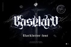 the blacklette font is displayed on a dark background