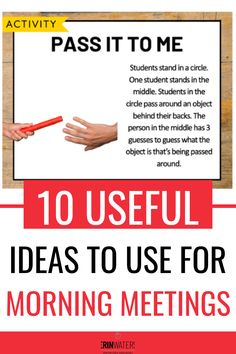 a red and white sign that says, 10 useful ideas to use for morning meetings