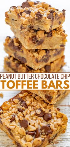 peanut butter chocolate chip toffe bars stacked on top of each other with text overlay