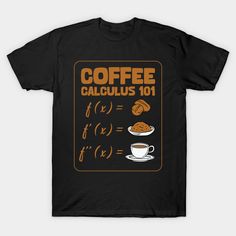 a black t - shirt with coffee and calculator on it