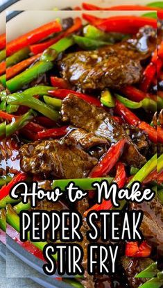 how to make pepper steak stir fry in the slow cooker with text overlay that reads, how to make pepper steak stir fry