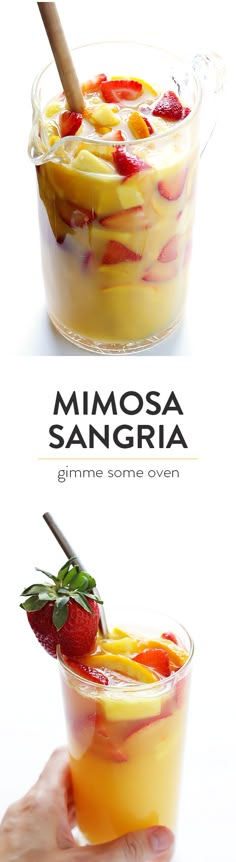 someone holding up a bowl of food with strawberries and mangoes in it, which is also labeled mimosa sangria