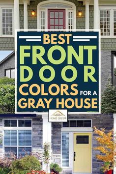 the best front door colors for a gray house