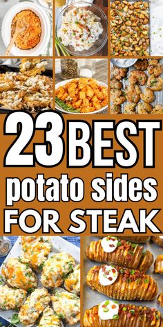 25 best potato sides for steak with the title overlaying it's image