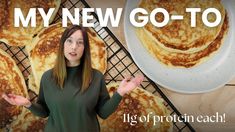 a woman is standing in front of pancakes on a rack with the words, my new go - to recipe