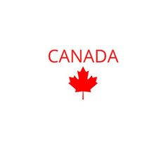 the canadian flag with the word canada written in red on top of it, and an image of a maple leaf