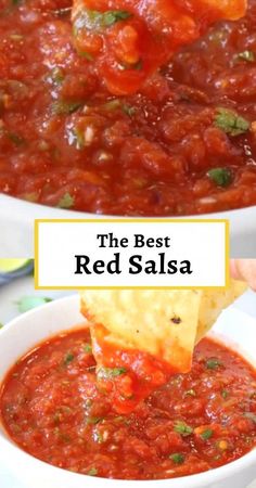 the best red salsa recipe with tortilla chips in a white bowl and text overlay that reads, the best red salsa