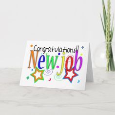 congratulations new job card with colorful stars and confetti on the front in multicolored letters