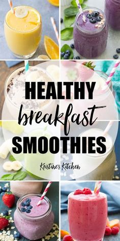 healthy breakfast smoothies with berries, oranges and blueberries on the side are featured in this collage