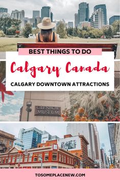 the best things to do in calgary, canada