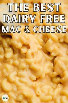 the best dairy free mac and cheese recipe