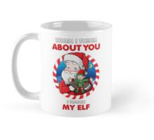 a white coffee mug with an image of santa claus on it and the words about you