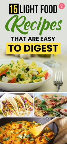 the top five light food recipes that are easy to digest