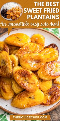 the best sweet fried plantains are easy to make