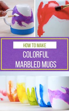 how to make colorful marbled mugs with text overlay that reads, how to make colorful marbled mugs