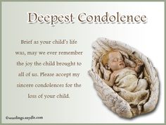 a baby sleeping in a blanket with the words deepest condonce