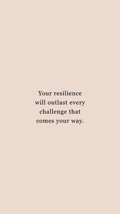 Your resilience will outlast every challenge. This quote is for those who refuse to give up—save it for a daily reminder of your unstoppable strength! Encouraging Quotes For Women, Quote For Women, Action Quotes, Work Quotes, Encouragement Quotes