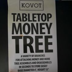 a sign that says tabletop money tree