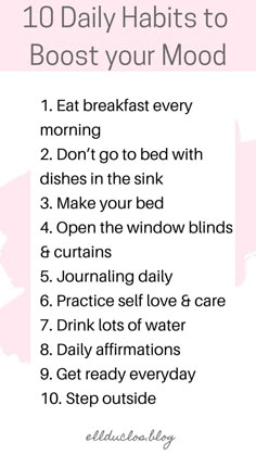 10 Daily Habits, Boost Your Mood, Finding Happiness, Mood Boost, Live Happy, Mental And Emotional Health, Self Care Activities, Daily Habits, Self Care Routine