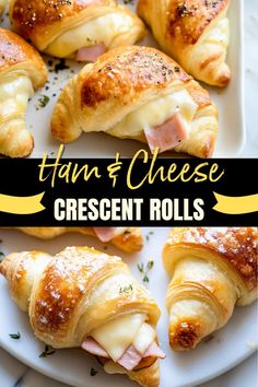 ham and cheese crescent rolls on a white plate with text overlay that reads ham and cheese crescent rolls