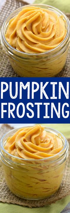 pumpkin frosting in a glass bowl on top of a cloth with the words pumpkin frosting above it