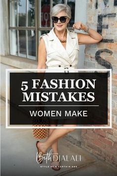 Fashion Mistakes Woman, Styling 101, Advanced Fashion, Style At A Certain Age, Fashion Aesthetics, Fashion People