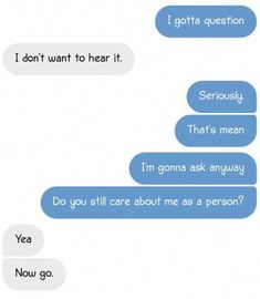 two texts that say i don't want to hear it, and the other one says