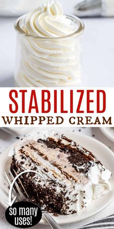 two pictures with different types of whipped cream on them and the words, stabilized whipped cream