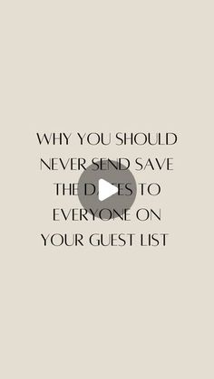 a quote that reads, why you should never save the debt to everyone on your guest list