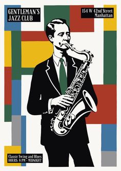 a man in a suit and tie playing a saxophone on the cover of gentleman's jazz club