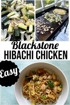 the recipe for black stone hibash chicken is shown in three different pictures, including an eggplant and zucchini