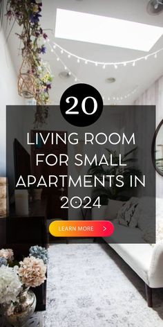 living room for small apartments in 2021 with text overlay reading 20 living room for small apartments in 202 learn more