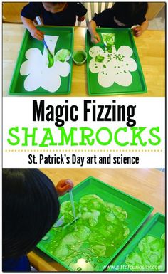 two children are making shamrock shaped trays with green liquid on them and the words magic fizzing shamrocks