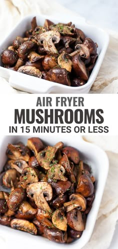 air fryer mushrooms in 15 minutes or less are the perfect side dish for any meal