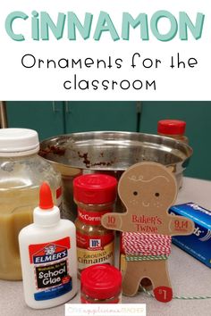 homemade cinnamon ornaments for the classroom with text overlay that reads, cinnamon ornaments for the classroom