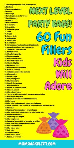 List of 60 kids' party gift bag filler ideas, with brightly coloured text overlay: Next Level Party Bags! 6-0 fun fillers kids will adore.